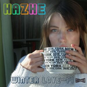 Hazhe - Winter Love-Fi (DIGITAL ALBUM)